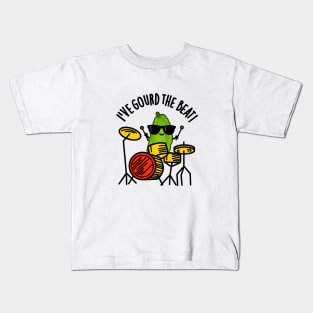 I've Gourd The Beat Cute Drummer Veggie Pun Kids T-Shirt